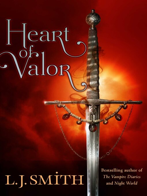 Title details for Heart of Valor by L.J. Smith - Available